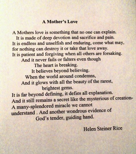 What Is A Mom Quotes, Poetry About Mothers Love, The Love Of A Mother Quotes, Strength Of A Mother Quotes, Poems About Moms Quotes, Powerful Mother Quotes, Mothers Unconditional Love Quotes, A Mother’s Love, Quotes About A Mothers Love