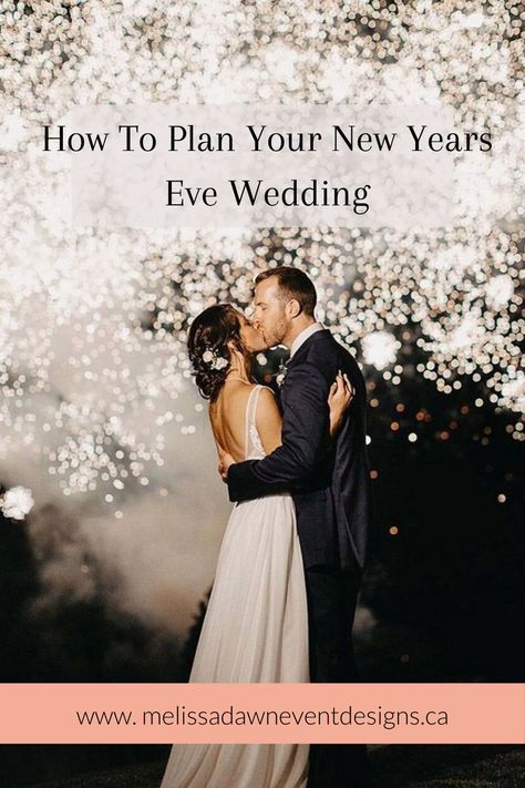 New Years Eve Wedding planning tips and tricks. Head on over to our blog for all the New Years Eve Wedding planning ideas! #Newyearsevewedding #winterwedding #weddingplanningtips #weddingdesign Nye Wedding Timeline, Wedding New Years Eve, New Year’s Eve Elopement, New Year’s Eve Wedding Bouquet, New Years Eve Wedding Ideas Receptions, New Year’s Eve Wedding Dress, New Year’s Eve Wedding Colors, New Year’s Eve Wedding Ideas, New Years Eve Wedding Colors