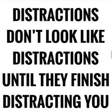 Avoid Distractions They Come In Many Forms Avoid Distractions Quotes, Q4 Goals, Distracted Quotes, Distraction Quotes, Academia Moodboard, Medical Quotes, Julia Cameron, Avoid Distractions, Wow Facts