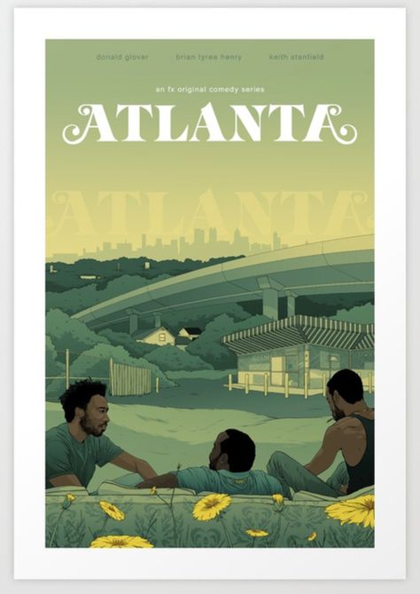 From Game of Thrones to Riverdale, we got you covered. Fx Atlanta, Atlanta Serie, Atlanta Fx, Atlanta Poster, Atlanta Show, Atlanta Art, Game Cover, Kobe Bryant Wallpaper, Donald Glover