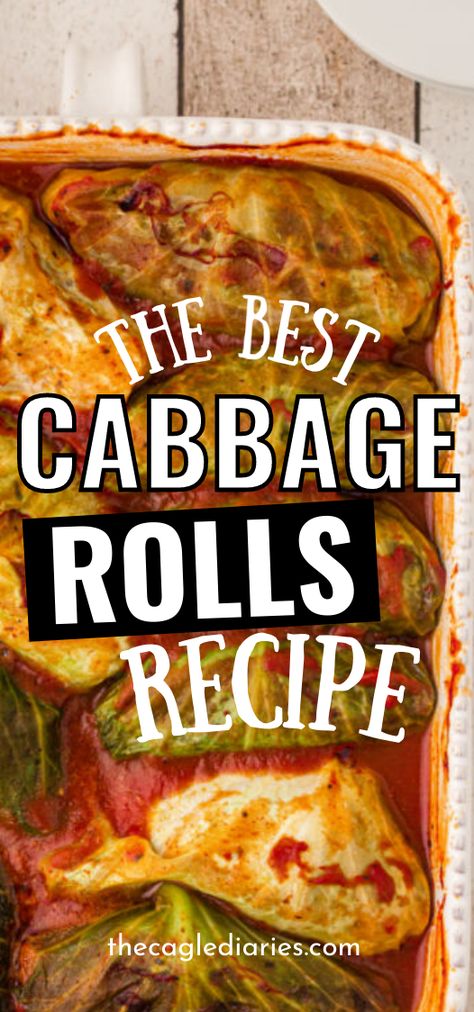 Easy Stuff Cabbage Rolls, Classic Cabbage Rolls Recipe, Homemade Cabbage Rolls Ground Beef, Best Ever Cabbage Rolls, Make Ahead Cabbage Rolls, Halupkies Recipe, Cabbage Rolls To Freeze, Cabbage Rolls With Cooked Meat, Classic Cabbage Rolls