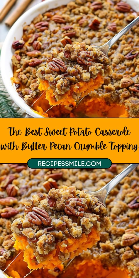 This Sweet Potato Casserole with Butter Pecan Crumble Topping is the ultimate comfort food for any holiday or special occasion. Creamy, smooth sweet potatoes are combined with a crunchy, buttery pecan crumble, creating the perfect balance of flavors and textures. Whether served as a side dish or dessert, this recipe will be a crowd-pleaser, bringing warmth and flavor to your table. Sweet Potatoes With Pineapple Recipes, Sweet Potato Casserole Crunchy Topping, Southern Sweet Potatoes Casserole, Sweet Potato Casserole Sweetened Condensed Milk, Southern Sweet Potato Casserole Pecans, Whipped Sweet Potato Casserole, Loaded Sweet Potato Casserole, Yam Casserole With Pecans, Sweet Potato Casseroles