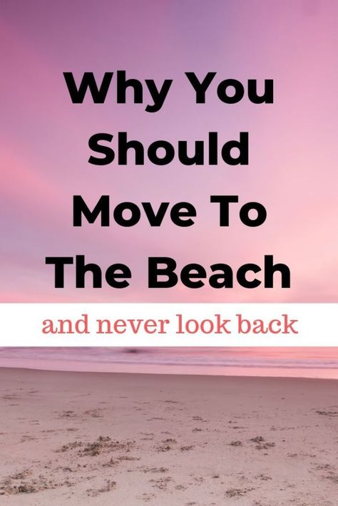 Move To The Beach, Moving To The Beach, Gods Prayers, Living Near The Beach, Living By The Beach, Living At The Beach, Best Places In Florida, Beachy Quotes, Utah Beach