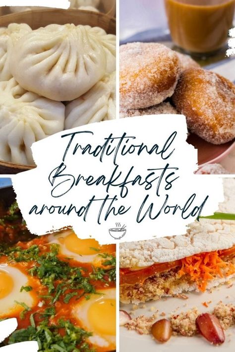 Breakfasts Around the World - 26 Traditional Meals to Start the Day | T2B Breakfast Ideas Different, Around The World Meals, Breakfast From Different Countries, World Breakfast Recipes, Breakfast All Around The World, 15 Minute Breakfast, Breakfast From Around The World Recipes, Traditional Breakfast Around The World, Non American Breakfast