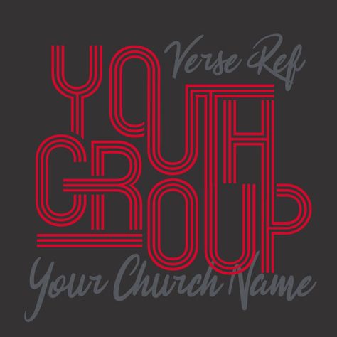 Youth Group Names, Group T Shirts, Youth Group Shirts, Church Shirt Designs, Teen Bible Study, Teen Ministry, Camp Shirt Designs, Youth Logo, Group Names Ideas