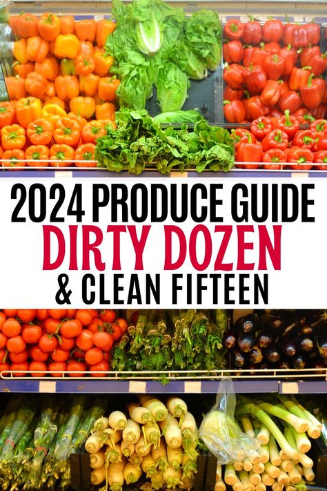 2024 Dirty Dozen and Clean Fifteen: How to Minimize Pesticide Exposure and Optimize Nutrition - Retro Housewife Goes Green Dairy Free Keto Recipes, The Dirty Dozen, Clean 15, Different Fruits And Vegetables, Dirty Dozen, Retro Housewife, Clean Eating Tips, Eat Real Food, Cheap Meals