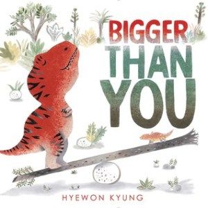 Bigger Than You Dinosaur Information, Say Goodnight, Dinosaur Play, Play Together, Early Literacy, School Library, Book Print, Story Time, Book Publishing