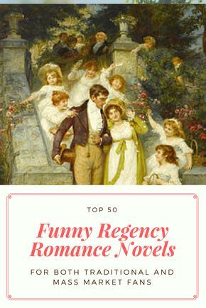 Novels Romantic, Regency Romance Novels, Regency Books, Romantic Comedy Books, Clean Romance Books, Regency Romance Books, Book Basket, Movie Lists, Best Historical Fiction Books