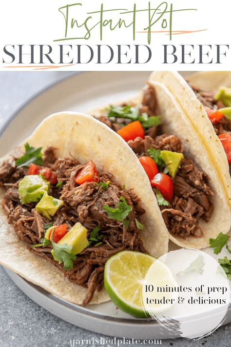 Shredded Beef Recipes, Instapot Meals, Shredded Beef Tacos, Beef Recipe Instant Pot, Mexican Shredded Beef, Beef Tacos, Shredded Beef, Instant Pot Dinner Recipes, Tacos Beef