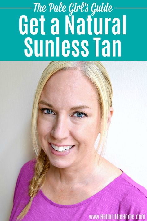 The Pale Girl's Guide to Getting a Natural Summer Glow! Learn how to apply sunless tanner and get a healthy {faux} summer tan that looks totally natural! These easy summer skin care tips will help you get bronzed skin without baking in the sun's damaging rays using the best sunless tanner for pale skin. | Hello Little Home #tanning #sunlesstan #sunlesstanner #healthylifestyle #healthyskin #skincare #skincareproducts #summerstyle Best Sunless Tanner, Summer Skin Care Tips, Summer Skin Care, How To Tan, Home Remedies For Pimples, Sunless Tanner, Skin Care Routine 30s, Pale Girl, Summer Tan