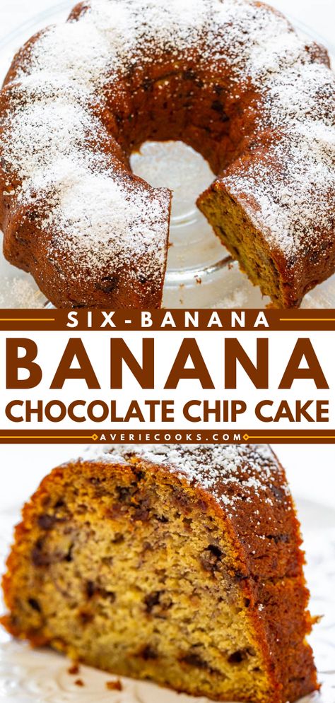 Six-Banana Banana Chocolate Chip Cake - Averie Cooks Chocolate Chip Banana Bundt Cake, Cakes Fillings, 6 Bananas, Banana Chocolate Chip Cake, Chocolate Chip Cake Recipe, Banana Recipes Easy, Chocolate Chip Bundt Cake, Banana Bundt Cake, Banana Bundt