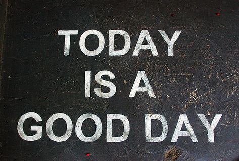 It's gonna be a good day... All my homies gonna ride today, and all these mommies look fly today. Yeah, we're gonna have a good day. Eft Tapping Scripts, Frases Instagram, Today Is A Good Day, Stil Inspiration, Happy Thoughts, Daily Motivation, A Sign, The Words, Great Quotes