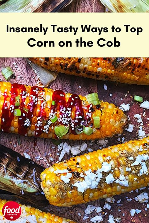 Chicken Recipes Grilled, Grilled Corn On The Cob, Grilled Salmon Recipes, Food Network Canada, Corn On The Cob, Grilled Chicken Recipes, So Satisfying, Grilled Corn, People Dress