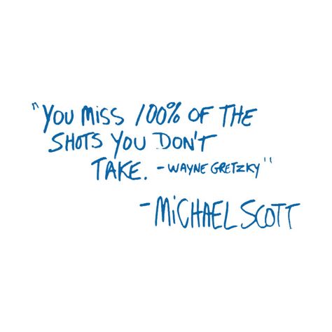 - Michael Scott Michael Scott Quotes, Office Fan, Office Memes, Office Quotes, Wayne Gretzky, Senior Quotes, Dunder Mifflin, Michael Scott, Trendy Quotes