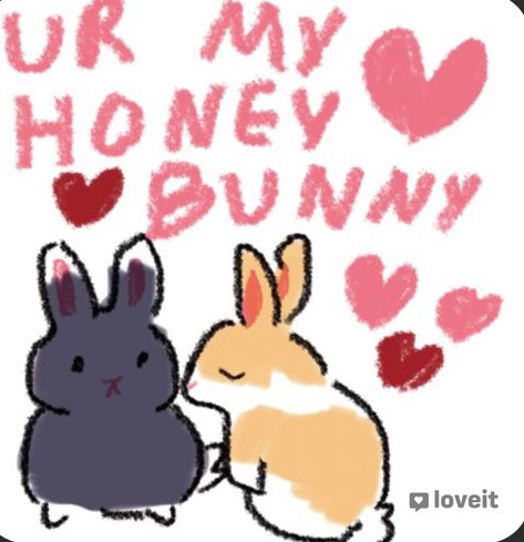 Bunny I Love You, You're The Cutest, Cute Things To Send To Boyfriend, Cute Things To Send Your Girlfriend, Cute Things To Say To Ur Gf, Cute Couple Notes, Things To Send Ur Bf, Ur So Cute