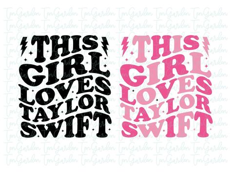 This Girl Loves Taylor Swift SVG Cricut | Vectorency Svg Taylor Swift, Free Taylor Swift Svg, Cricut Taylor Swift, Taylor Swift Svg Free, Taylor Swift Cricut Ideas, Taylor Swift Svg, Ours Taylor Swift, Cricket Ideas, Taylor Swift Fan Club