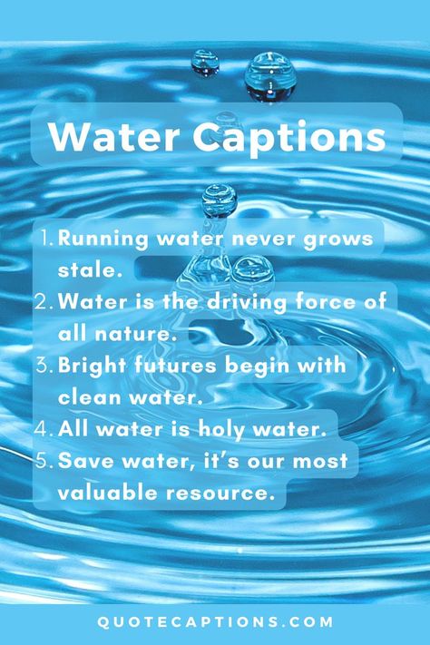 Captions For Water Pictures Water Captions, Ocean Captions, Caption Ideas, Water Pictures, Gujarati Quotes, Nature Water, Holy Water, Running Water, Water Droplets