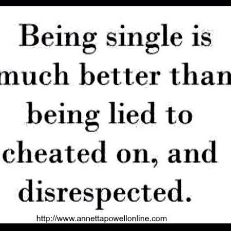 Cheaters And Liars, Cheater Quotes, Liar Quotes, Being Single, Single Quotes, Sharing Quotes, A Quote, Famous Quotes, Image Quotes