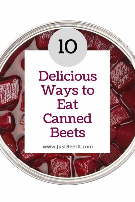 10 Delicious Ways to Eat Canned Beets — Just Beet It What To Do With Canned Beets, Recipes Using Canned Beets, Canned Beet Recipes, Canned Beets Recipe Ideas, Canned Beets Recipe, Cooked Beets Recipe, Beats Recipe, Beets Recipes, Canned Beets