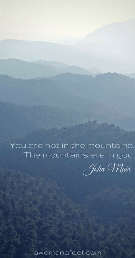 Loving Photography, Female Hiker, Nature Quote, Mountain Quotes, Nature Quotes Adventure, John Muir Quotes, Quotes Adventure, Inspirerende Ord, Hiking Quotes