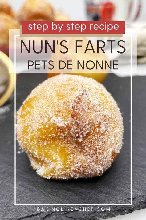 Make these small deep-fried beignets donuts called nun's farts or pets de noone for Mardi Gras and delight your family with the old-fashioned French dessert. Enjoy this easy choux pastry recipe and make the best snack ever to serve all year round. These choux fritters are the best! #bakinglikeachef #fritters #donuts #doughnuts #frenchpastry #chouxpastry | www.bakinglikeachef.com Deep Fried Doughnuts Recipes, Nuns Farts, Choux Pastry Recipe, Puff Puffs, Carnival Treats, French Donuts, Fried Desserts, Deep Fried Desserts, Choux Dough