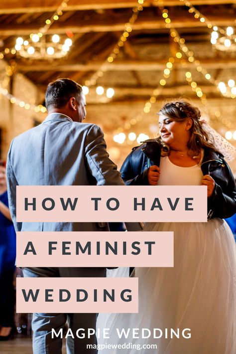 Feminist Wedding Ideas, Feminist Wedding Vows, Feminist Wedding, Processional Order, Inclusive Language, Ethical Wedding, Stay True To Yourself, Wedding Readings, Size 16 Women