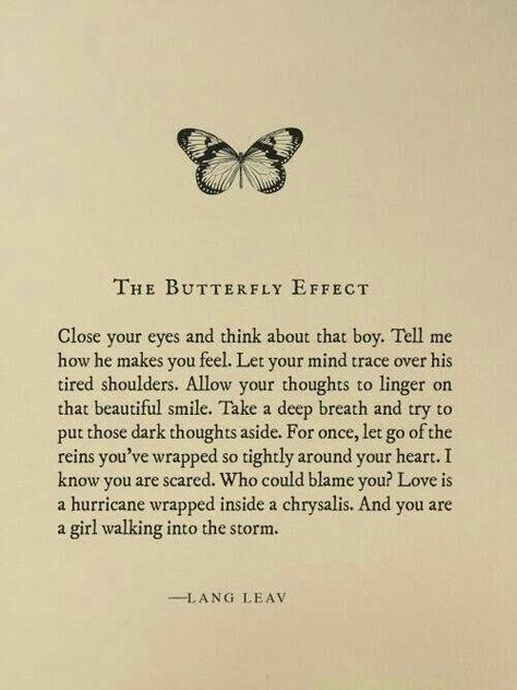 The butterfly effect 💠 Collage Des Photos, Lang Leav, Butterfly Quotes, Fitness Motivation Quotes Inspiration, Butterfly Effect, Motivational Quotes For Working Out, Teenager Posts Funny, Word Tattoos, Fitness Motivation Quotes