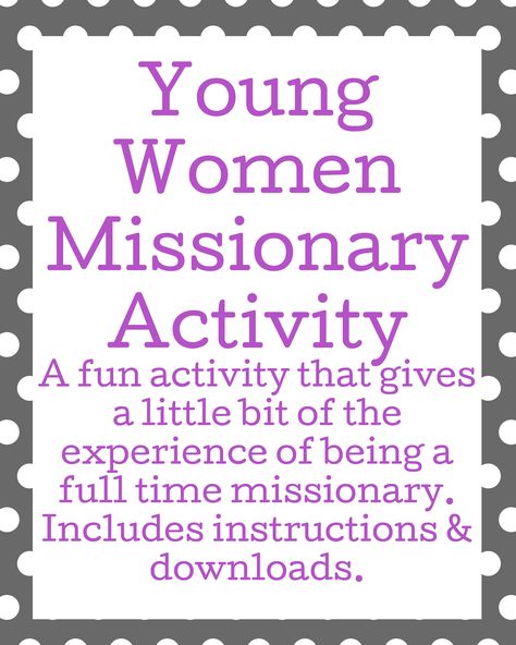 A fun activity that helps the Young Women (or youth) understand some of the experiences of a full time missionary. Includes instructions and downloads. Lds Yw Activities, Lds Youth Activities, Lds Young Women Activities, Mutual Activities, Lds Yw, Activity Day Girls, Youth Conference, Yw Activities, Lds Youth