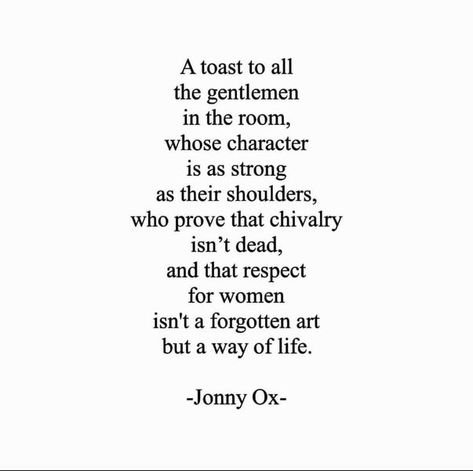 Chivalry Quotes, Twin Flame Love, Soul Connection, Love And Lust, I Love You Quotes, Love Yourself Quotes, Have A Laugh, A Way Of Life, Speak The Truth