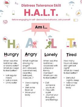 HALT 1-page printable handout. Although this is not an official DBT skill, it can be used to supplement distress tolerance and emotion regulation skills by teaching students helpful questions to increase self-awareness of underlying factors that might be affecting their emotions.8.5"x11" digital dow... Halt Method, Emotional Regulation For Adults, Dbt Activities, Dbt Skills Worksheets, Distress Tolerance Worksheets, Distress Tolerance Skills, Dbt Therapy, Emotion Regulation, Distress Tolerance