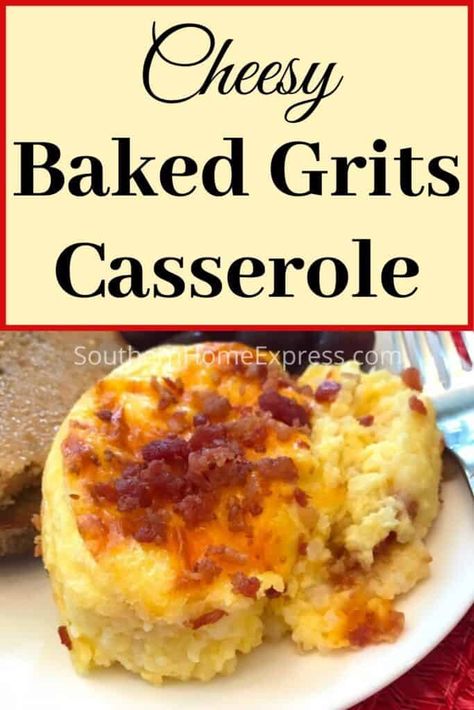 Easy Cheese Grits, Grits Souffle, Grits Breakfast Casserole, Baked Grits, Casserole For Breakfast, Cheesy Grits Recipe, Cheese Grits Casserole, Grits And Eggs, Grits Breakfast