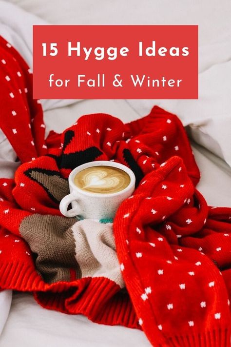 Best 15 Hygge Ideas for Fall and Winter, the ultimate time to indulge in hygge, the Danish concept of cozy contentment. 15 easy and simple ways to adopt Scandinavian habits that will make the cold season more peaceful and cozy and will make an allover positive impact on your lifestyle. Find tips for home decor, minimalism and hygge activities to enjoy all winter long #hygge #lifestyle #mindfulness #mindfulliving #scandinavianstyle Hygge Activities Winter, Hygge Party Ideas, Fall Homemaking, Hygge Weekend, Hygge Dinner, Hygge Party, Hygge Activities, Hygge Recipes, Grilled Beef Ribs