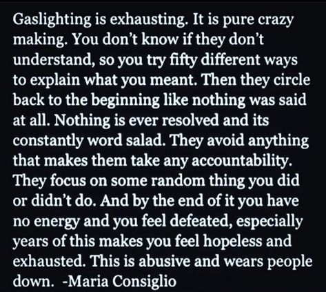 Things Gaslighters Say, Feeling So Defeated, Exhausting Relationship Quotes, Against You Quotes, When You Don’t Feel Supported, Difference A Year Makes Quotes, Take Accountability Quotes Relationships, Feeling Defeated Quotes Relationships, I Feel So Defeated Quotes