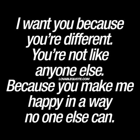 Your The One I Want, I Want To Be With You Quotes, I Want To Date You, I Want You And Only You, I’m Not Saying I’m In Love With You, I’m So In Love With You Quotes, I'm In Love With You, I’m In Love With You Quotes, Im In Love With You Quotes