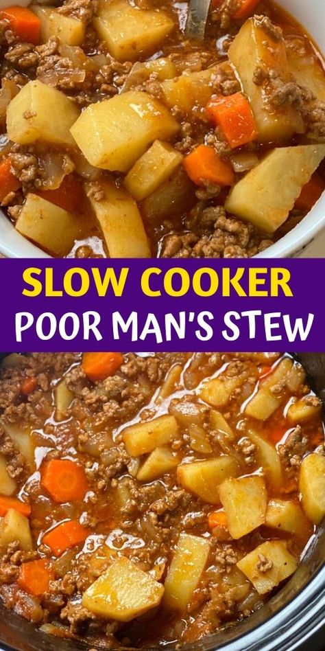 SLOW COOKER POOR MAN’S STEW RECIPE - 100K RECIPES Poor Man's Stew, Poor Mans Stew, Slow Cooker Stew Recipes, Ground Beef Stews, Recipes Easter, Ground Beef Stroganoff, Slow Cooker Stew, Poor Man, Crockpot Dishes