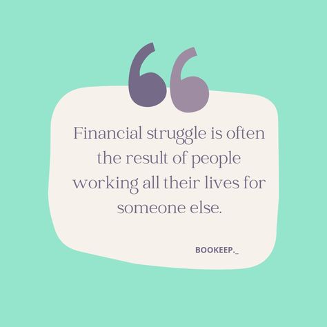 Financial Struggle Quotes, Investment Quotes Financial, Financial Problems Quotes, Financial Literacy Quotes, Dm Quotes, Financial Advice Quotes, Poor Quotes, Rich Dad Poor Dad Quotes, Financial Independence Quotes