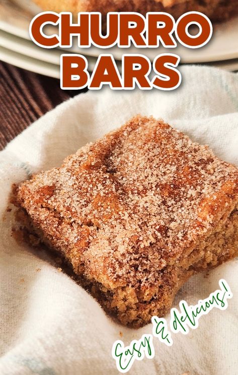 Churro Bars Easy, Easy Mexican Dessert Ideas, Churro Cookie Bars, Dessert Ideas For Taco Bar, Quick Churros Recipe, Mexican Inspired Desserts Simple, Easy Mexican Themed Desserts, Easy Desserts Mexican, Mexican Potluck Desserts