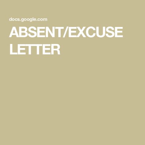 ABSENT/EXCUSE LETTER Excuse Letter, Lapu Lapu, City College, Online Class, Cebu, Online Classes, Good Day, Dean, From Home