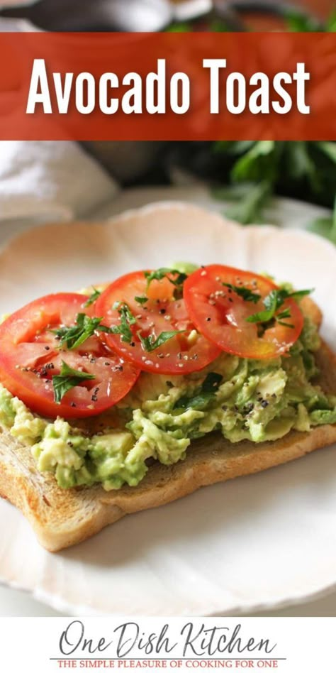 Breakfast couldn’t be any easier with this delicious avocado toast recipe. A slice of toasted bread topped with mashed avocado, a drizzle of olive oil, salt and pepper. Easy to make and healthy too. Top wth a tomato slices or an egg if desired. | One Dish Kitchen | #avocadotoast #avocado #avocadorecipe #breakfast #healthyrecipe #singleserving #cookingforone #recipeforone #onedishkitchen Toast Aperitif, Toast Recipe Breakfast, Simple Avocado Toast, Avocado Toast Breakfast, One Dish Kitchen, Avocado Dessert, Avocado Toast Recipe, Single Serving Recipes, Toasted Bread