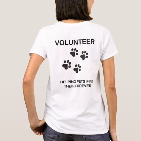 MCACC Volunteer T-Shirt - Volunteering Gift Idea Shirt Design Inspiration, Blank T Shirts, Shirt Print Design, Animal Tshirt, Womens Basic, Animal Shirts, Trendy Tshirts, Cute Tshirts, Casual Wardrobe