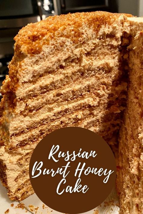 How to make a delicious 10-layer Russian burnt honey cake | How to make the traditional Russian medovik or honey cake, though this recipe has a few twists. It's complicated but not difficult, a spectacular & delicious dessert for a special occasion! How to make Russian honey cake. Medovik Russian Honey Cake, Burnt Honey Cake, Traditional Russian Desserts, Layered Honey Cake, Honey Cake Filling, Russian Honey Cake Recipe Video, Russian Honey Cake Recipe, Medovik Recipe, Honey Cake Recipe Easy