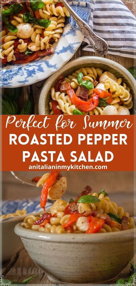 Roasted Pepper Pasta Salad the perfect end to Summer lunch, dinner or even side dish recipe. A delicious summer pasta salad full of roasted peppers, pancetta, fresh mozzarella, spices and an amazing balsamic dressing. Pepper Pasta Salad, Roasted Pepper Pasta, Creamy Italian Pasta Salad, Strawberry Feta Salad, Summer Pasta Dishes, Tomato Pasta Salad, Roasted Red Pepper Pasta, Red Pepper Pasta, Pasta Side Dishes