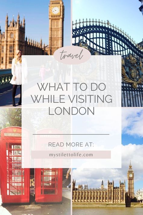 Traveling to London this summer and what to make sure you see all the best spots? My Stiletto Life shares her full travel guide of all the best locations to see and places to visit while on a trip in London. Follow for more European travel guides, summer vacation itineraries, and packing tips. Uk Adventure, Traveling To London, London 2022, London England Travel, England Travel Guide, Visiting London, Uk Trip, England Trip, London Vacation