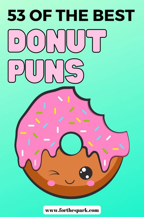 donut puns Doughnut Appreciation Sayings, Quotes For Rocks, Donut Meme Funny, Donut Love Quotes, Donut You Know How Much I Love You, Donut Puns For Teachers, Donut Sayings For Teachers, Donut Campaign Ideas, Donut Pick Up Lines