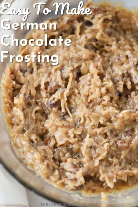 This classic German Chocolate Frosting made with coconut, pecans, and a brown sugar caramel is perfect for spreading over cake, cupcakes, brownies, and cookies. It’s quick and easy to prepare and can be made well ahead of time, making it an instant favorite. #thecarefreekitchen #frosting #german #chocolate #cake #germanchocolate #pecan #coconut #dessert Homemade Coconut Pecan Frosting, Frosting For German Choc Cake, Homemade German Chocolate Icing, German Chocolate Frosting Recipe Easy, German Chocolate Icing Recipe, German Chocolate Frosting Recipe, Frosting Recipes Chocolate, Easy German Chocolate Cake Frosting, Homemade German Chocolate Cake Frosting