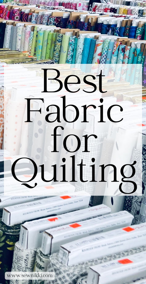 Bolts of fabric in rows at fabric store Fabrics For Quilting, Quilting Must Haves, Quilting Material Fabrics, Beginner Quilting Tips, Making Quilts For Beginners, Learn How To Quilt For Beginners, Quilt Kits For Beginners, How To Quilt For Beginners Step By Step, Quilting Supplies For Beginners