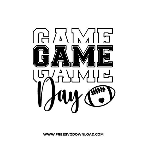 Free Game Day Svg, Football Shirt Svg Free, Tis The Season Football Svg, Game Day Svg Free, Free Sports Svg Files For Cricut, Game Day Svg Football, Free Football Mom Svg Files For Cricut, Football Game Shirts Ideas, Football Sister Svg