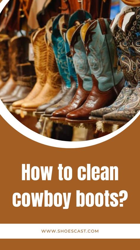 1. Prepare your supplies Here’s the tea, these things aren’t nearly as complicated as you might think. On one hand, you shouldn’t hose your cowboy boots clean, you shouldn’t scrape them with a knife, and you shouldn’t dry them anywhere near an open flame... #shoecast #Shoes #ShoeLove #ShoeStyle #ShoeAddict #FashionShoes #Footwear #ShoeObsession #Sneakers #HighHeels #Boots #FlatShoes #SandalSeason #ShoeInspiration #ShoeGoals #ShoeOfTheDay How To Clean Cowboy Boots, Old Cowboy Boots, Highheels Boots, Style Cowboy Boots, Shoe Inspiration, Leather Cowboy Boots, Natural Cleaning Products, Me Clean, Shoe Obsession