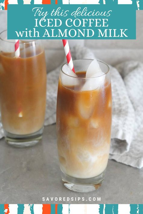 Almond Milk Iced Coffee Recipe, Almond Milk Iced Coffee, Vanilla Almond Milk Recipes, Almond Milk Coffee Recipes, Iced Coffee With Almond Milk, Coffee Almond Milk, Coffee With Almond Milk, Vanilla Iced Coffee Recipe, Carmel Coffee