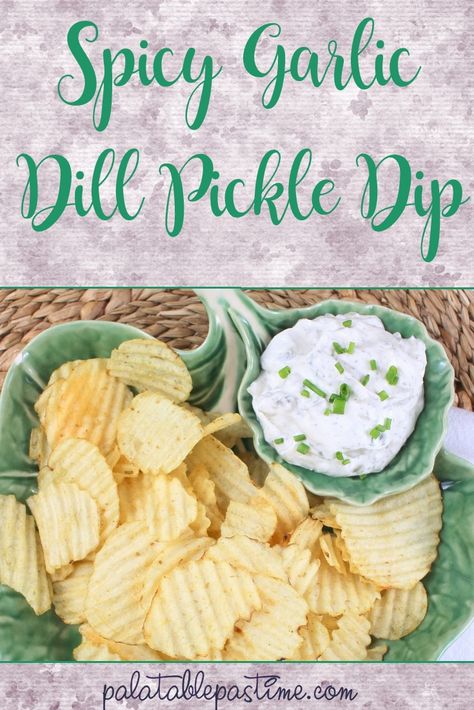 Jazz up your backyard barbecue snack bowl with this simple and easy spicy garlic dill pickle dip for your  favorite chips. Pickle Dip Recipe, Dill Pickle Soup, Garlic Dill Pickles, Savory Dips, Dill Pickle Dip, Pickle Dip, Dill Pickle Chips, Dill Dip, Garlic Dip